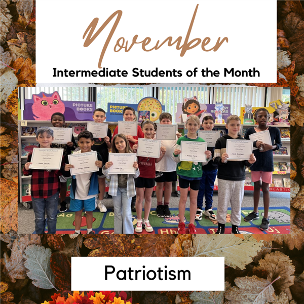 November Intermediate Students of the Month for Patriotism